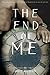 The End of Me (The Burrow #1)