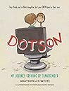 Dotson: My Journe...