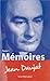 Mémoires de Jean Daujat - T...