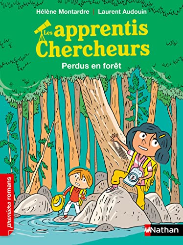 Les Apprentis chercheurs : Perdus dans la forêt (Hardcover)
