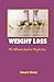 Weight Loss: The Ultimate G...