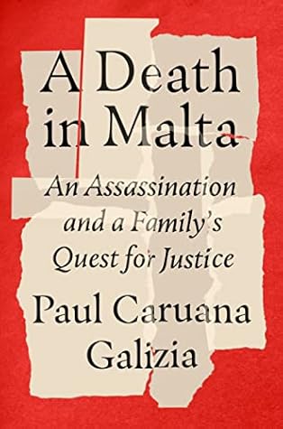A Death in Malta: An Assassination and a Family's Quest for Justice