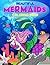 BEAUTIFUL MERMAIDS COLORING...