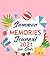 Summer Memories Journal 202...