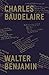 Charles Baudelaire: A Lyric Poet in the Era of High Capitalism