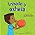 Inhala y exhala (Nuestro asombroso cuerpo) (Spanish Edition)