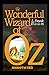 The Wonderful Wizard of Oz Annotated