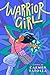Warrior Girl