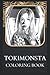 TOKiMONSTA Coloring Book: I...