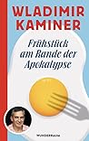 Frühstück am Rand...