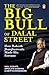 The Big Bull of Dalal Street: How Rakesh Jhunjhunwala Made His Fortune