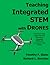 Teaching Integrated STEM wi...