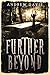 Further Beyond