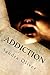 Addiction