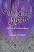 Weilding Magic