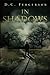 In Shadows