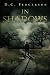 In Shadows