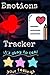Emotions tracker: MY mood journal logbook to help Children And Teens Express Their Emotions - Through Drawing and writing