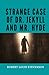 STRANGE CASE OF DR. JEKYLL AND MR. HYDE (Annotated)