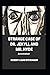 Strange Case of Dr. Jekyll and Mr. Hyde Annotated