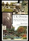 T. R. Otsuka: Japanese Landscape Artist in the American Midwest