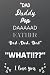 Dad, Daddy, Dad I Love You:...