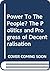 Power To The People? The Po...