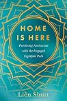 Home Is Here: Pra...