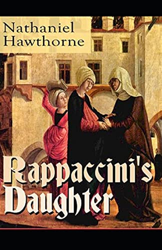 Rappaccini's Daughter Illustrated
