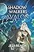 Avalon: Shadow Walkers