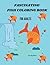 Fascinating Fish Coloring B...