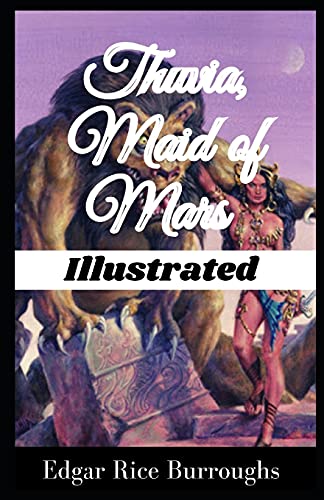 Thuvia, Maid of Mars Illustrated