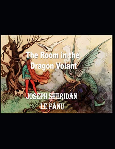 The Room in the Dragon Volant