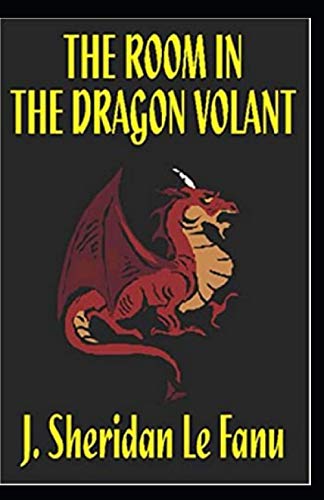 The Room in the Dragon Volant annotated