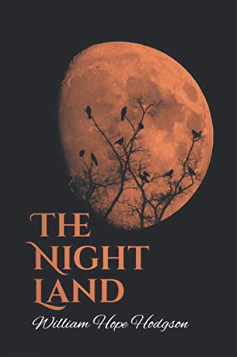 The Night Land: