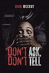Don't Ask, Don't ...