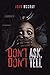 Don't Ask, Don't Tell by John Mccray