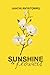 Sunshine and Flowers: a col...