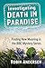 Investigating Death in Para...