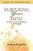 Nurturing Your Faith: 25 De...