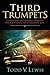 Third Trumpets: A Further B...