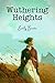 Wuthering Heights: [Annotated Edition – Bonus: Emily Brontë's Biography and Historical Context]