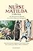 The Nurse Matilda Collection: The Complete Collection