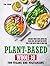 Plant-Based Whole 30 Cookbo...