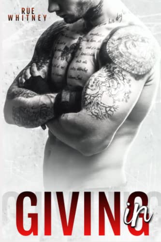 Giving In (Giving In #1)