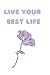 Live Your Best Life Noteboo...