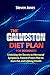 THE GALVESTON DIET PLAN FOR BEGINNERS:: Unlocking the Secrets to Hormonal symptoms, Patient-Proven Plan to Burn Fat, and Lifelong Health