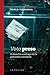 Voto preso: El derecho a sufragio de la población carcelaria (Spanish Edition)