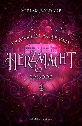 Herzmacht (Franklin Academy, #4)