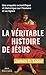 La Véritable histoire de Jé...